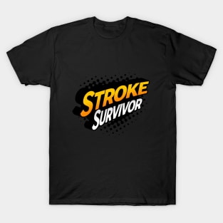 Stroke Survivor T-Shirt
